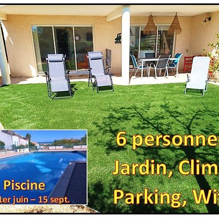 Plain-Pied Jardin 6 Personnes Clim Vue Mer Parking Wifi Terrasse Piscine Dans La Residence Saint-Pierre-la-Mer  Exteriér fotografie