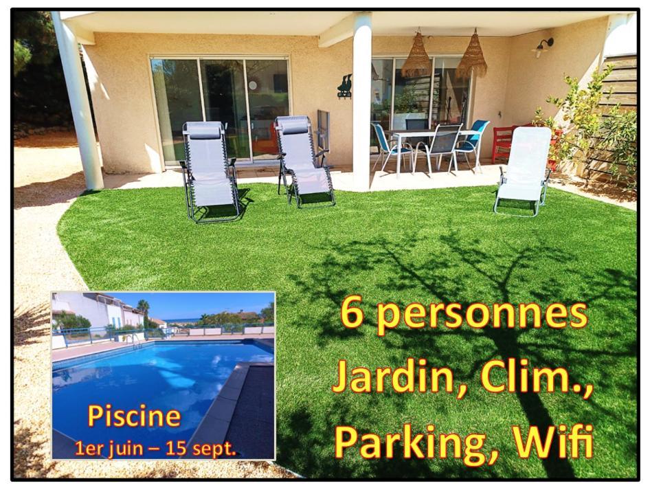 Plain-Pied Jardin 6 Personnes Clim Vue Mer Parking Wifi Terrasse Piscine Dans La Residence Saint-Pierre-la-Mer  Exteriér fotografie